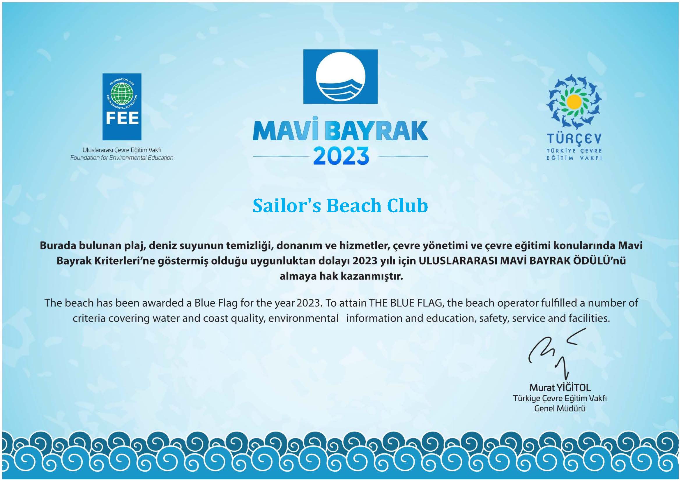 Uluslararası Çevre Eğitim Vakfı TÜRÇEV Türkiye Çevre Eğitim Vakfı Uluslararası Mavi Bayrak Ödülü 2023